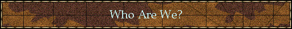 Who Are We?